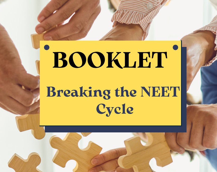 Global news – BOOKLET – Breaking the NEET Circle